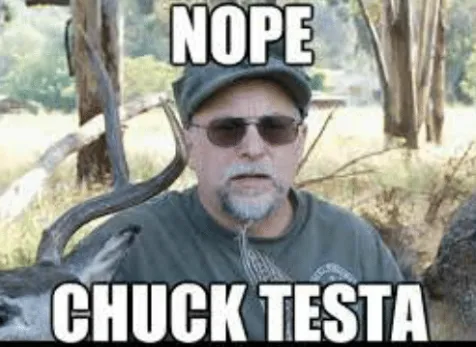 Chuck Testa Meme Keystone Light